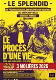 Le Proc�s d'une vie Le Splendid