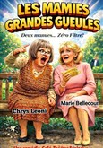 Les mamies grandes gueules 
