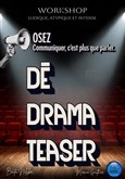 Dé drama teaser