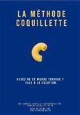 La méthode coquillette