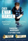 Cher Evan Hansen Th��tre Marigny - Salle Marigny