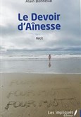 Le Devoir d'aînesse d'Alain Bonneval