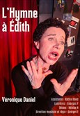 L'hymne � Edith Th��tre de la Violette