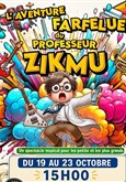 L'aventure farfelue du professeur Zikmu