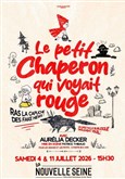 Le Petit Chaperon qui voyait rouge