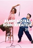 30/30 Ambre Mistral et Robin de fraiteur