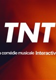 TNT - Nouveau spectacle expérimental !