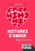Histoires d'amour improvis�es