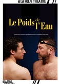 Le poids de l'eau
