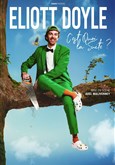 Eliott Doyle dans C'est quoi la suite ? 