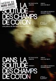 Dans la solitude des champs de coton