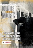 Daniel Morin dans Certifi� Morin 