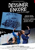 Dessiner encore
