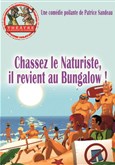 Chassez le naturiste, il revient au bungalow ! Th��tre la Maison de Guignol - Caf�-th��tre