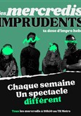 Les Mercredis Imprudents 
