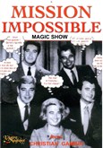 Mission Impossible Magic Show