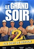 Le grand soir 2 