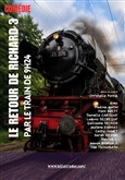 Le retour de Richard 3 par le train de 9H24 