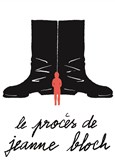 Le proc�s de Jeanne Bloch