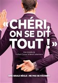 Ch�ri on se dit tout ! Th��tre � l'Ouest