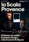 L'Histoire du soldat La Scala Provence - salle 200