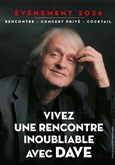 Vivez une recontre inoubliable avec Dave
