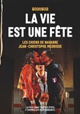 La vie est une fête