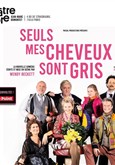 Seuls mes cheveux sont gris