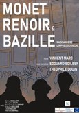 Monet, Renoir et Bazille