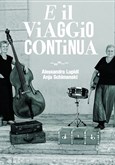 E il Viaggio Continua