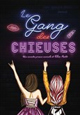 Le gang des chieuses Le Capitole en Champagne