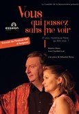 Vous qui passez sans me voir