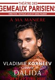 A ma manière, Vladimir Kornéev chante Dalida