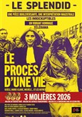 Le Proc�s d'une vie Le Splendid