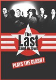 The Last Band In Town : Hommage à The Clash