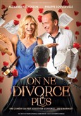 On ne divorce plus La com�die d'Amiens 