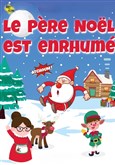 Le père Noël est enrhumé