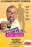 Docteur Alil & Mister Vardar Comédie Oberkampf