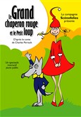 Le Grand Chaperon Rouge et le Petit Loup 