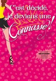 C'est dcid je deviens une connasse Centre de Congrs d'Angers