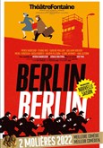Berlin Berlin Théâtre des 2 Anes