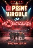 Le Point Virgule fait L'Olympia - 18�me �dition