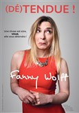 Fanny Wolff dans (D�)tendue ! Com�die de la Roseraie