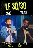 30/30 Anis et Yazid