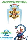 La ferie des Eaux et Zootopie 2