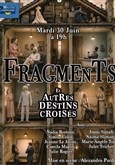 Fragments et autres destins croisés
