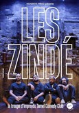 Les Zind : La troupe d'impro du Jamel Comedy Club We welcome 