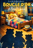 Boucle d'or et les 3 ours La Boite � Rire