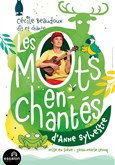 Les mots enchantés d'Anne Sylvestre