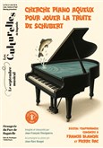 Cherche Piano aqueux pour jouer La Truite de Schubert